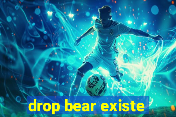 drop bear existe